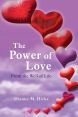 Most Popular Book : The Power of Love : Dianne M. Hicks