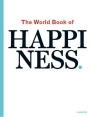 Most Popular Book : The World Book of Happiness. : Leo Bormans (ed.)