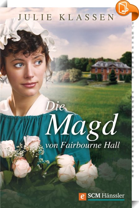 the maid of fairbourne hall by julie klassen the maid of fairbourne hall by julie klassen