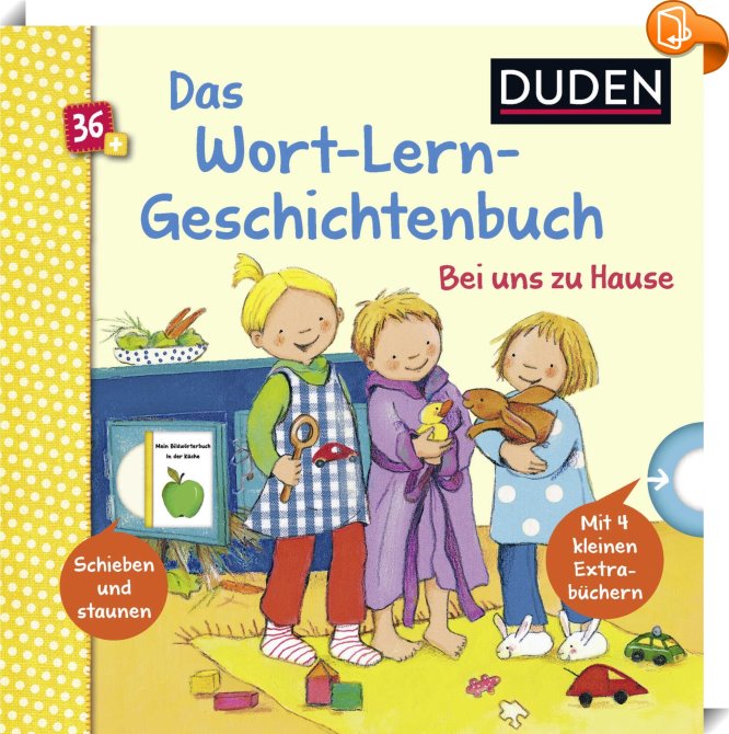 Duden 36+ Mein WortLernGeschichtenbuch Bei uns zu