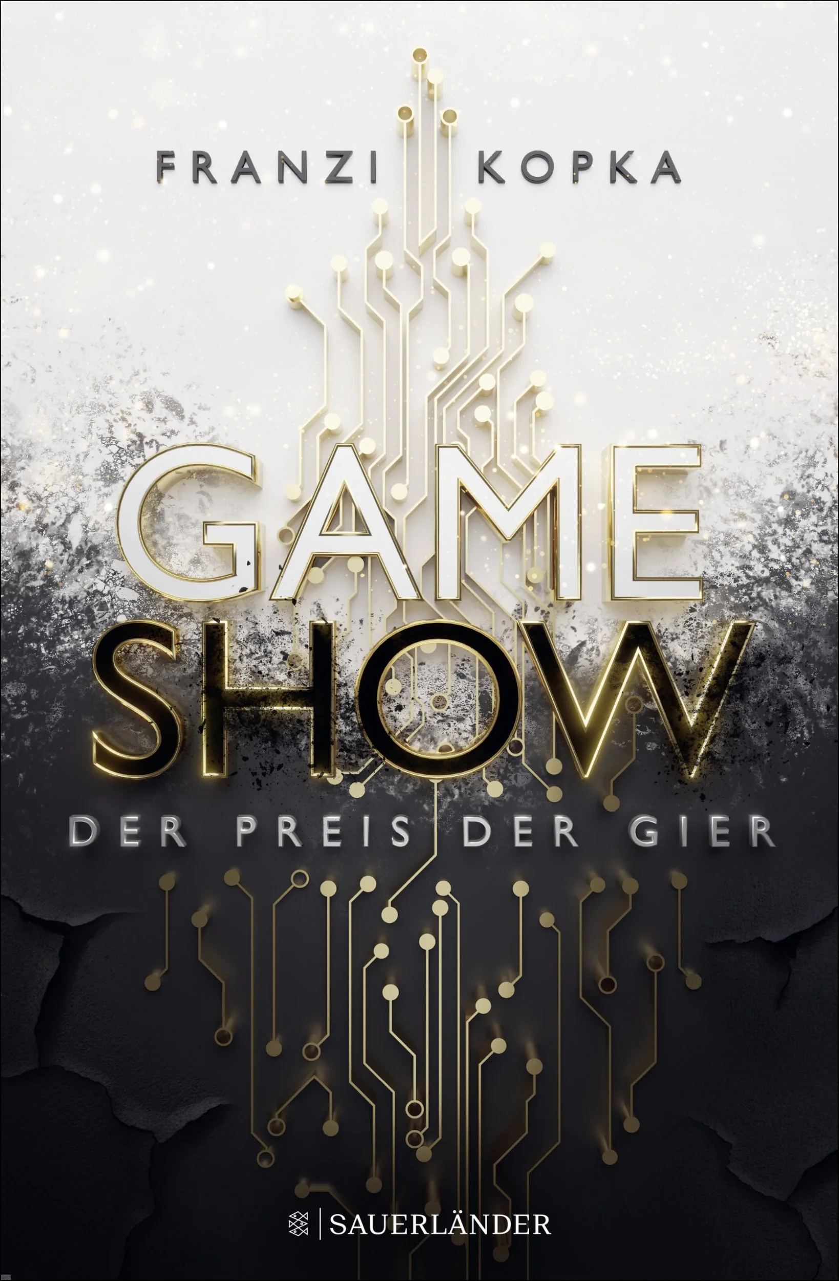 Franzi Kopka: Gameshow – Der Preis der Gier