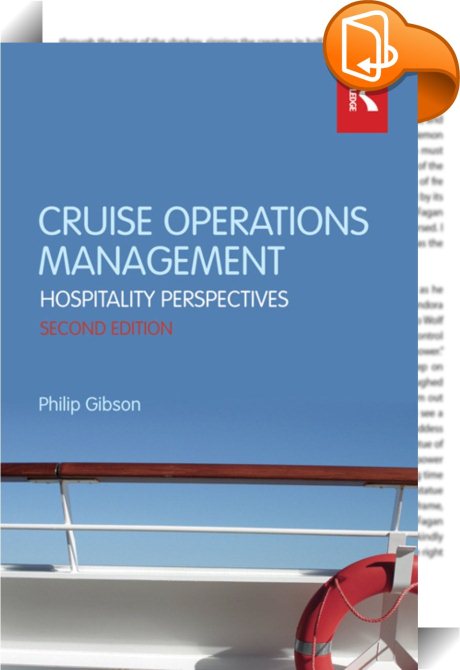 Cruise Operations Management: Hospitality Perspectives