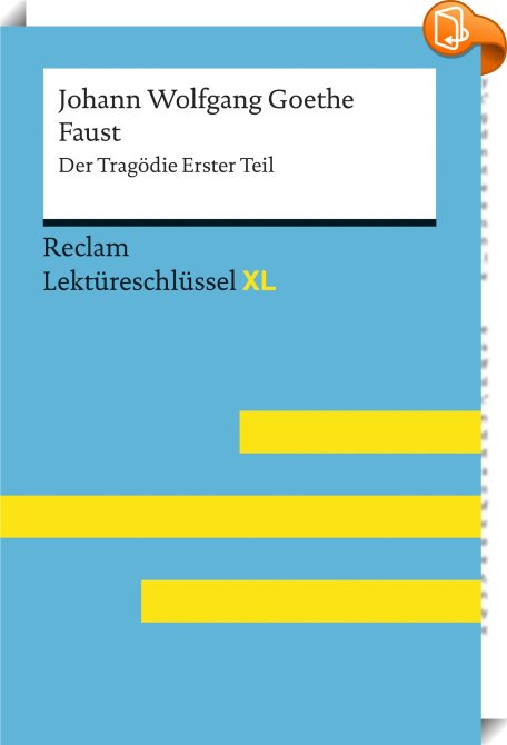 Faust I Von Johann Wolfgang Goethe Lektüreschlüssel Mit