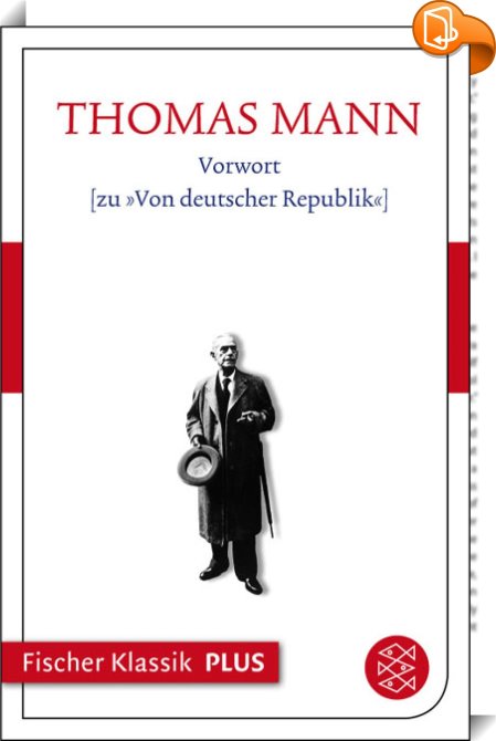 Vorwort zu »Von deutscher Republik« : Thomas Mann - Book2look